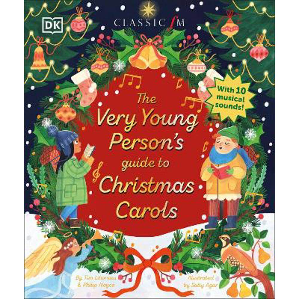 The Very Young Person's Guide to Christmas Carols (Hardback) - Tim Lihoreau